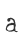 a