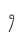 9