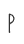 P