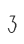 3
