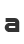 a