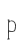 p