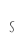 S
