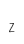 Z