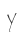 Y