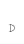 D