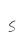 s