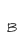 B