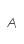 A