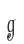 g