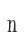 n