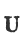 U