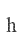 h