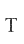 T