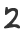 2